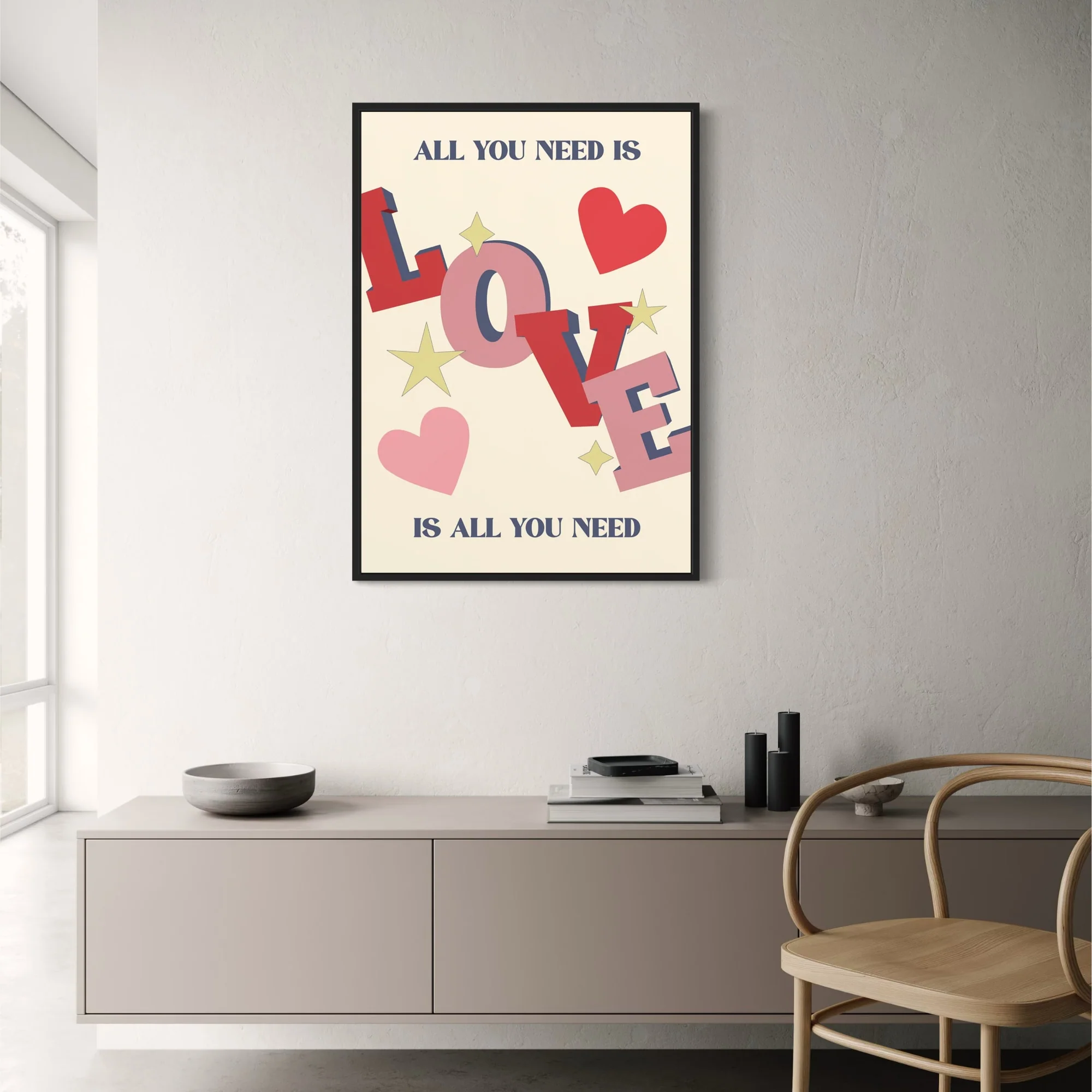 All You Need Is Love | Inspirational Quote Art - Image 2