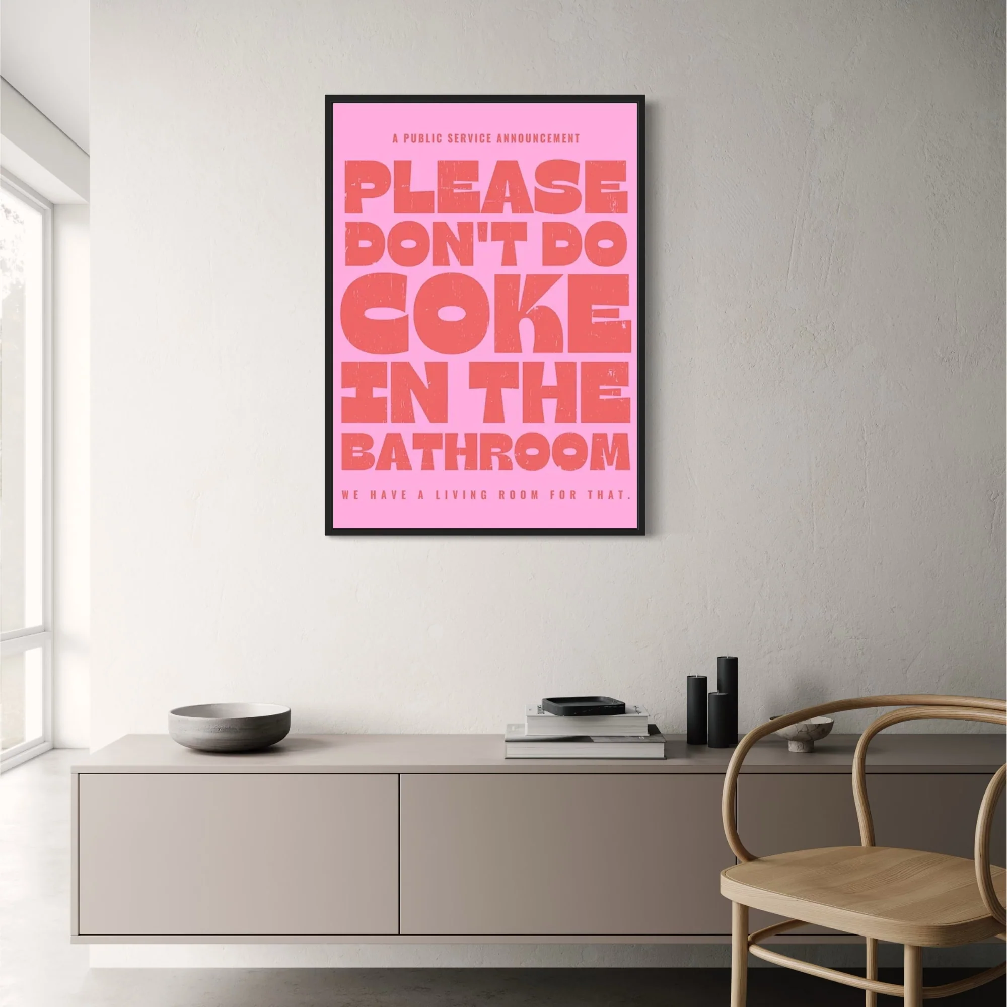 Please Don't Do Coke In The Bathroom | Humorous PSA - Image 2