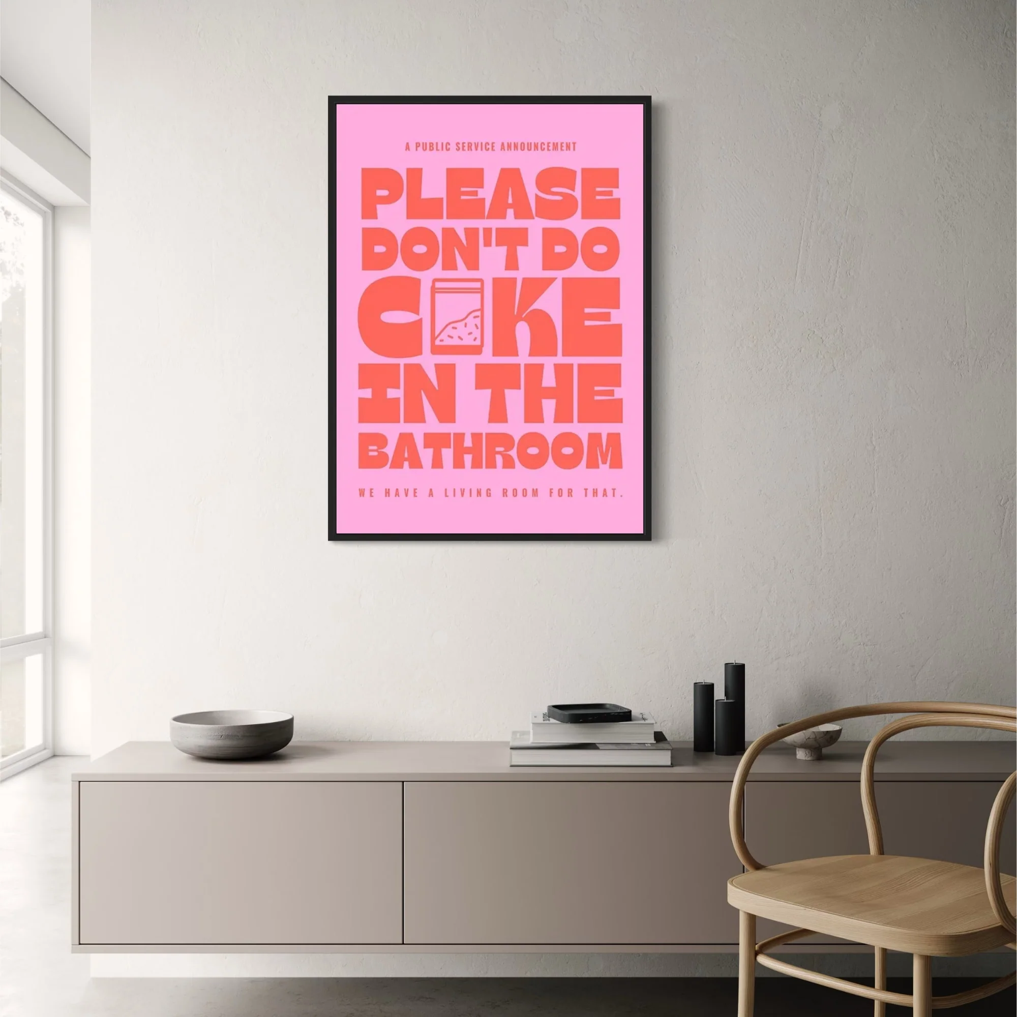Please Don't Do Coke In The Bathroom #5 | Humorous PSA - Image 2