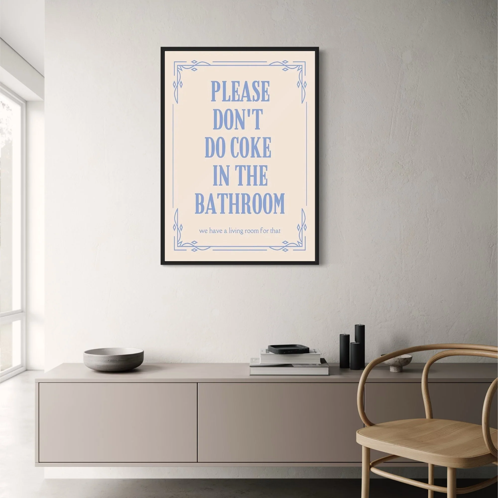 Please Don't Do Coke In The Bathroom #3 | Humorous PSA - Image 2