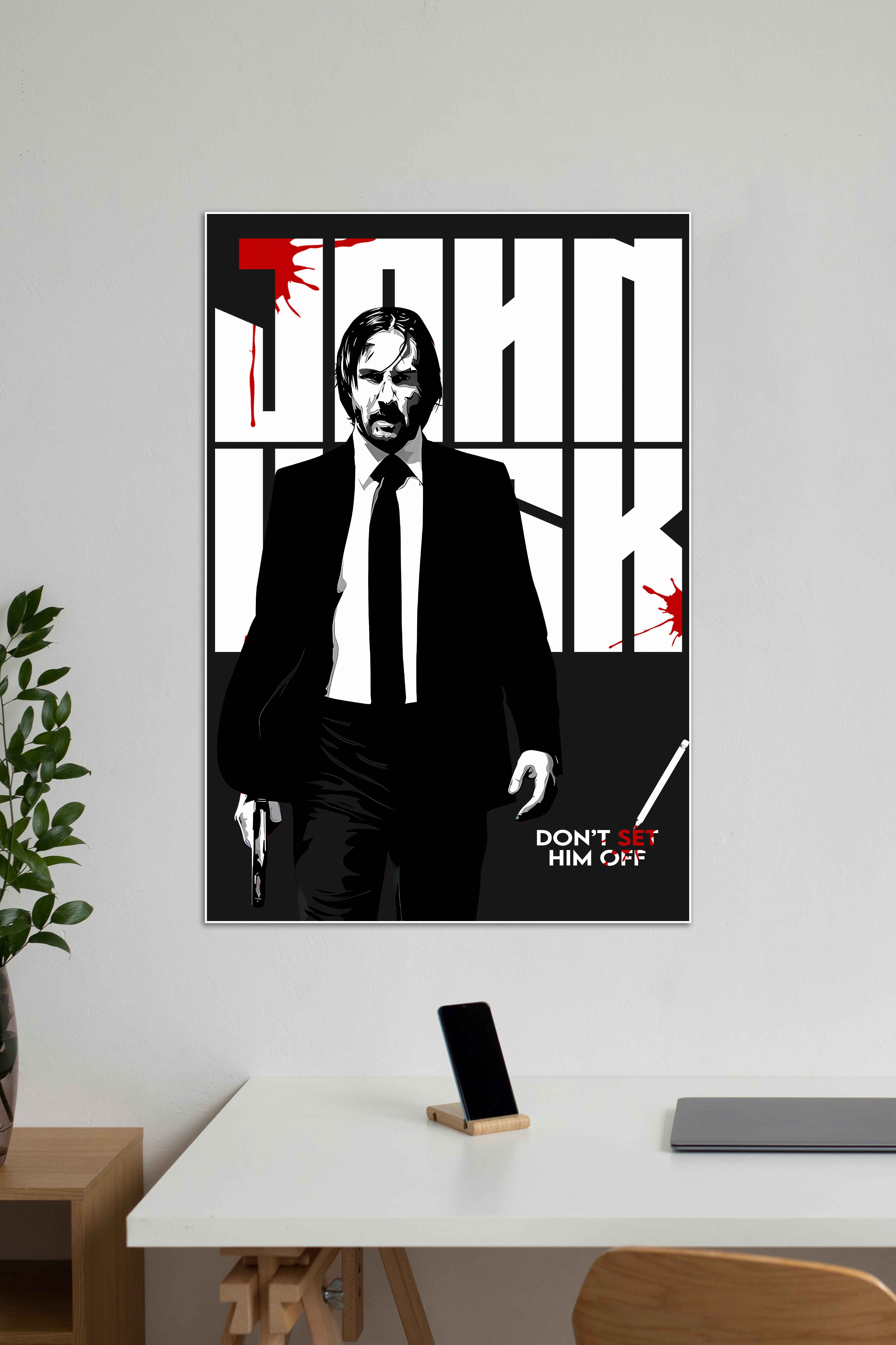 John Wick Movie Poster | Don't Set Him Off