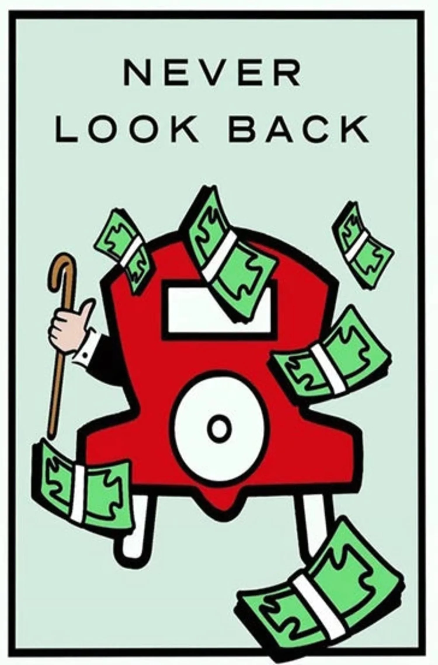 Monopoly | Never Look Back | Motivational Quote - Image 4