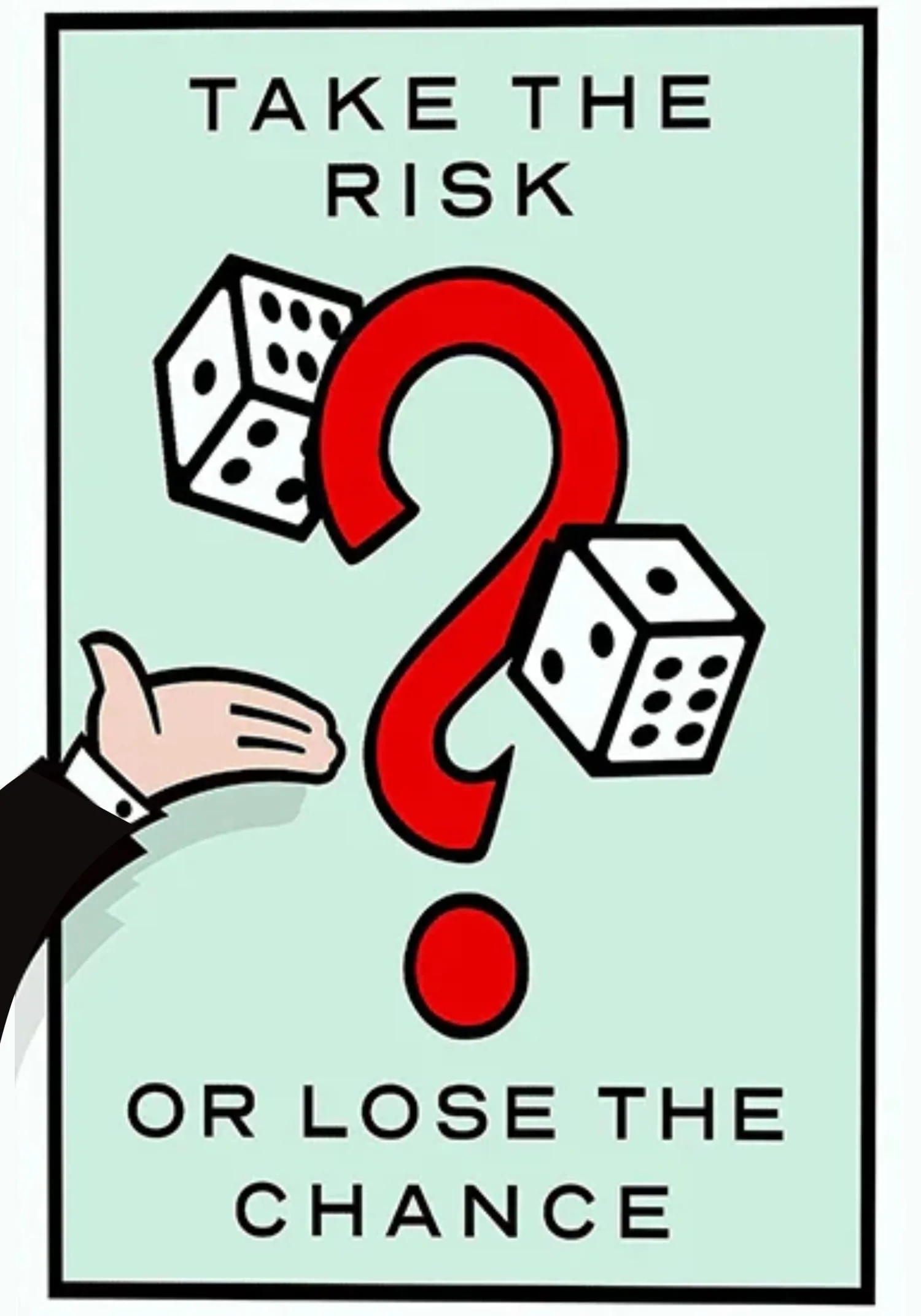 Monopoly | Risk & Reward | Motivational Art - Image 4