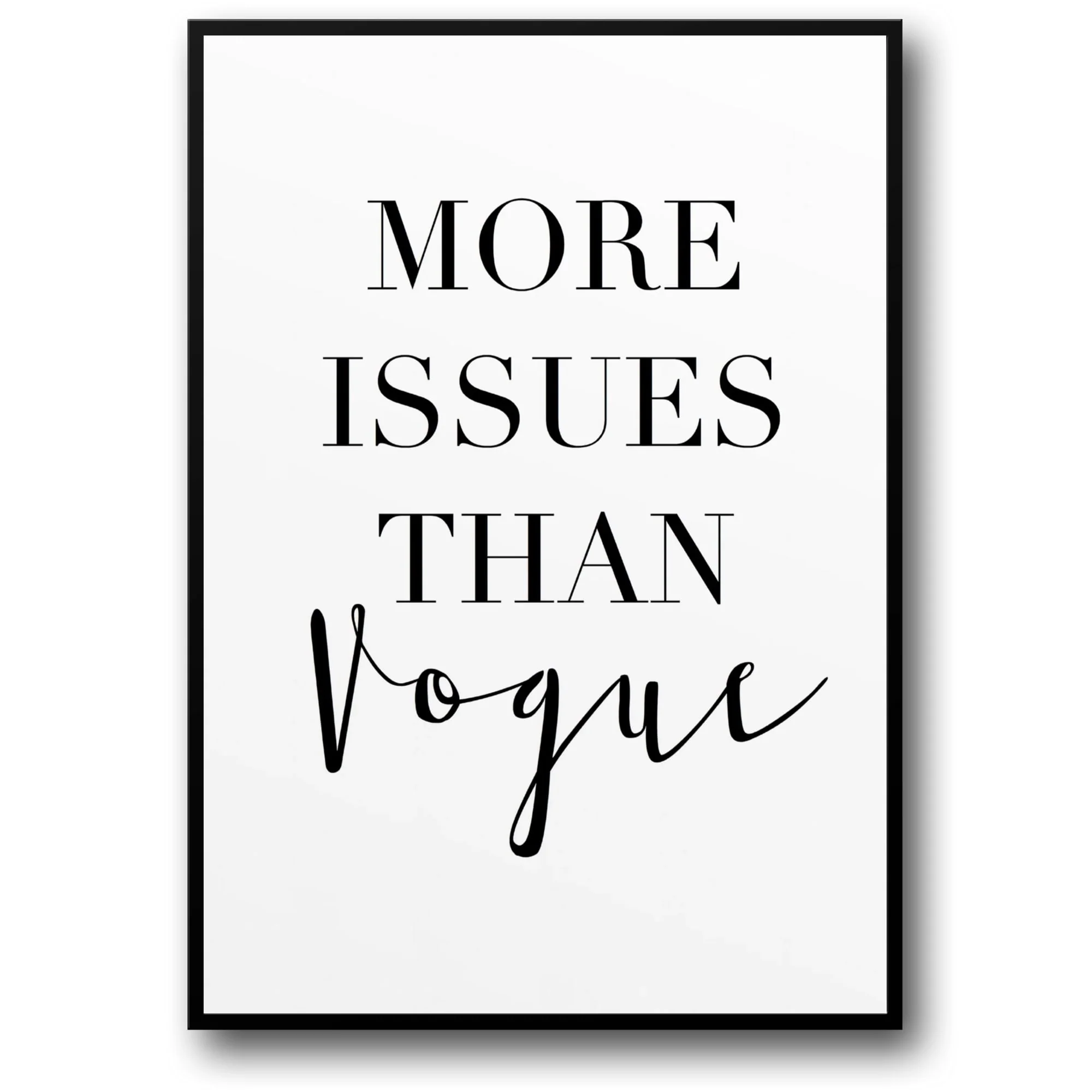 More Issues Than Vogue | Minimalist Modern Art